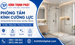Phòng Tắm Kính Cường Lực – Giải Pháp Giữ Nhà Tắm Khô Thoáng, Sạch Đẹp Và Hiện Đại